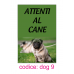 cartello attenti al cane cartello attenti al cane cartello attenti al cane 13
